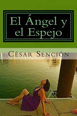 El Ángel y el Espejo: Poema