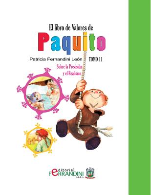 El Libro de Valores de Paquito: Adaptación de cuentos universales