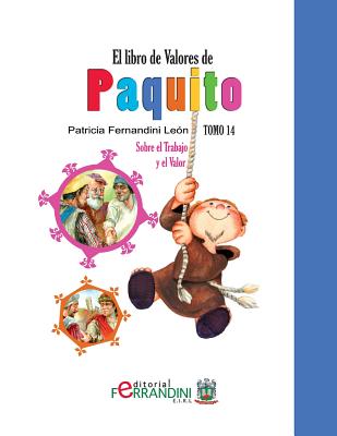 El Libro de Valores de Paquito: Selección y adaptación de cuentos universales