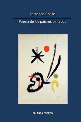 Poesía de los pájaros pintados