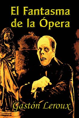 El Fantasma de la Ópera