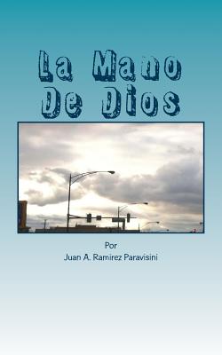 La Mano de Dios: La Poderosa Mano de Dios