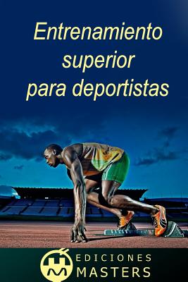 Entrenamiento Superior Para Deportistas