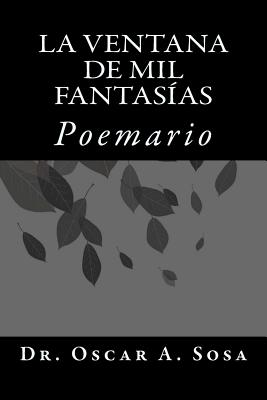 La ventana de mil fantasias: Poemario