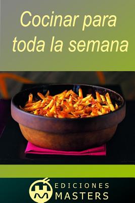 Cocinar para toda la semana