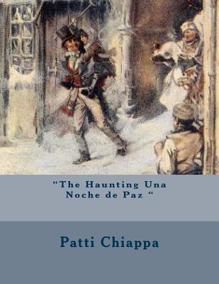 "The Haunting Una Noche de Paz "