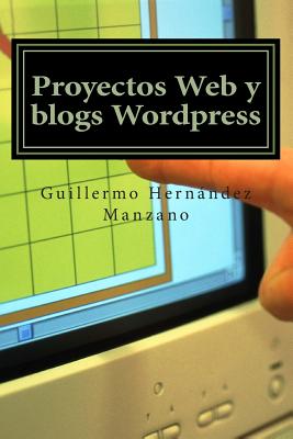 Proyectos web y blogs WordPress: Desarrollo Web