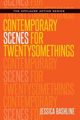 Contemporary Scenes for Twentysomethings