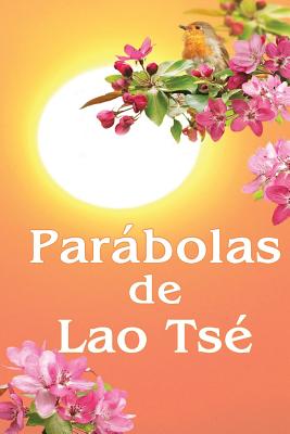 Parábolas de Lao Tsé