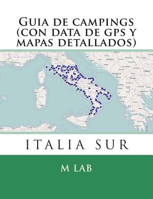 Guia de campings ITALIA SUR (con data de gps y mapas detallados)