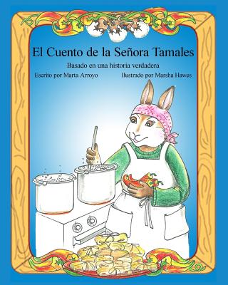 El Cuento de la Señora Tamales