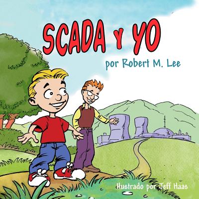 SCADA y YO: Un Libro Para Niños Y Directores