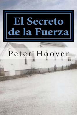 El Secreto de La Fuerza