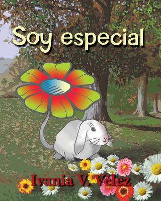 Soy Especial: Cuento infantil y poemas