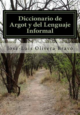 Diccionario de Argot y del Lenguaje Informal