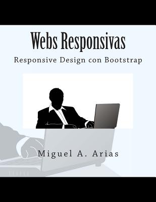 Webs Responsivas. Responsive Design con Bootstrap