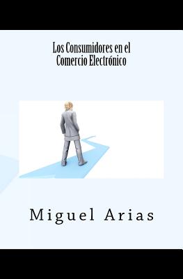 Los Consumidores en el Comercio Electrónico