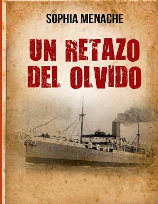 Un retazo del olvido: De Damasco a Buenos Aires