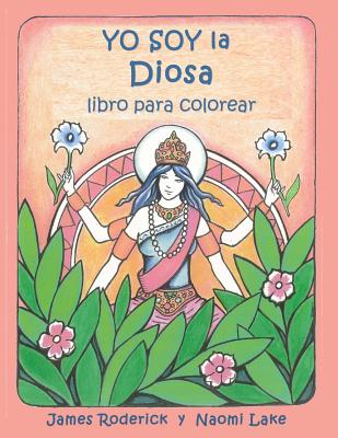 YO SOY la DIOSA: un libro para colorear