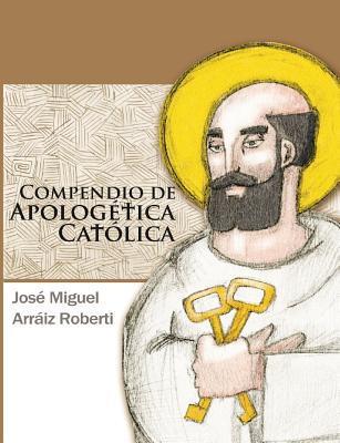 Compendio de Apologética Católica