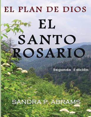 El Santo Rosario: El Plan de Dios