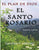 El Santo Rosario: El Plan de Dios