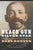 Black Gun, Silver Star: The Life and Legend of Frontier Marshal Bass Reeves