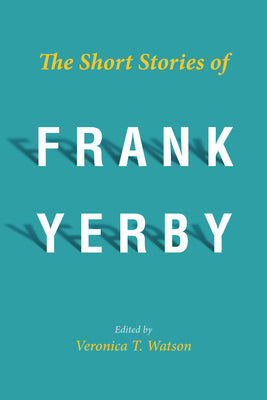 Short Stories of Frank Yerby