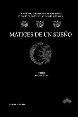 Matices de un sueño