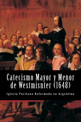 Catecismo Mayor y Menor de Westmisnter