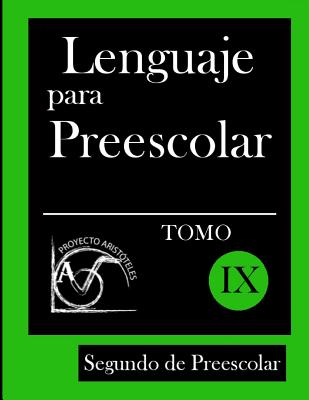 Lenguaje para Preescolar - Segundo de Preescolar - Tomo IX