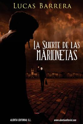 La suerte de las marionetas