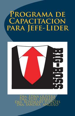 Big Boss: Programas de Capacitacion para Jefe-Lider