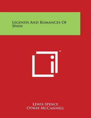 Legends and Romances of Spain