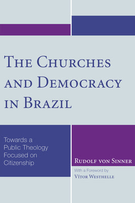 The Churches and Democracy in Brazil