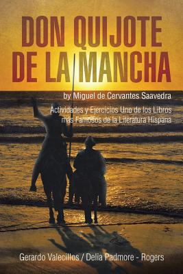 Don Quijote de la Mancha: Actividades y Ejercicios Uno de los Libros más Famosos de la Literatura Hispana