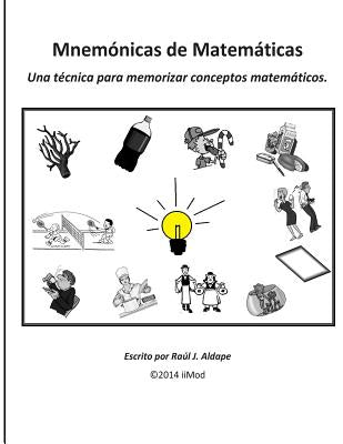 Mnemonicas de Matematicas: Una técnica para memorizar conceptos matemáticos.