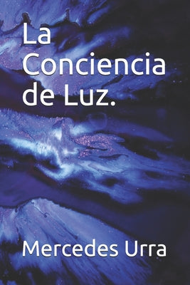 La Conciencia de Luz.