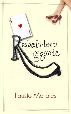 Resbaladero gigante