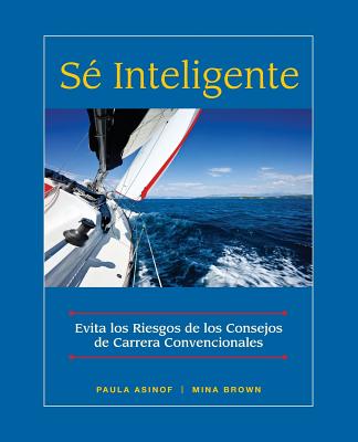 Se Inteligente: Evita los Riesgos de los Consejos de Carrera Convencionales