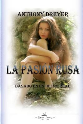 La Pasion Rusa