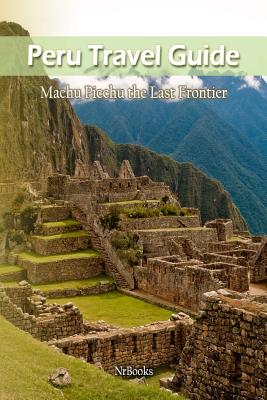 Peru Travel Guide