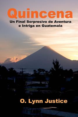 Quincena: Un Final Sorpresivo DE Aventura e Intriga Intensa en Guatemala