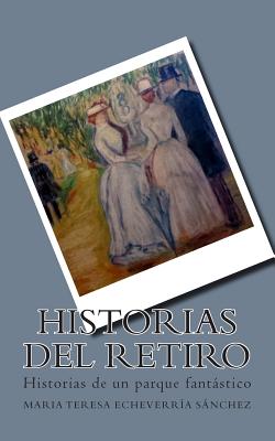 Historias del Retiro