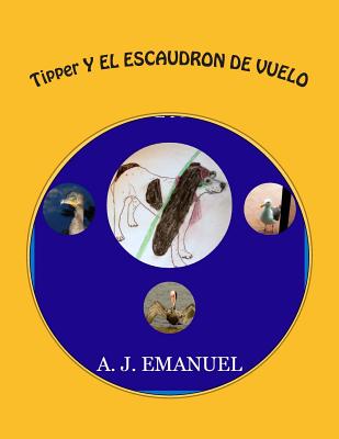 Tipper Y EL ESCAUDRON DE VUELO