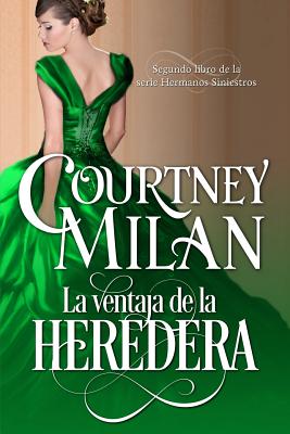 La ventaja de la heredera