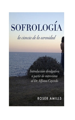 Sofrologia: La ciencia de la serenidad