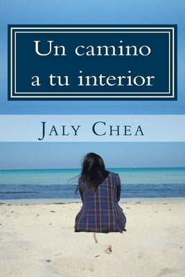 Un camino a tu interior: Galeria de Poemas