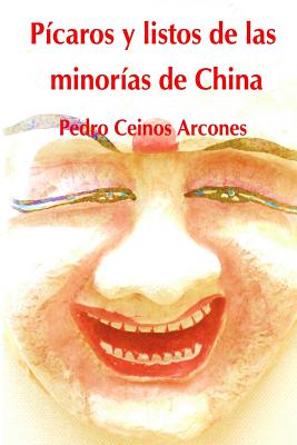 Picaros y listos de las minorias de China