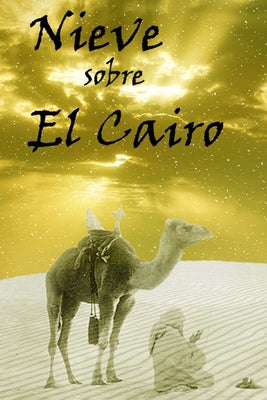 Nieve sobre el Cairo